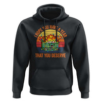 Funny Christmas Dumpster Fire Hoodie I Hope You Have The Year That You Deserve