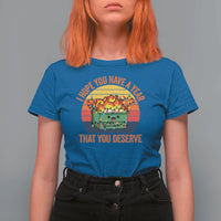 Funny Christmas Dumpster Fire T Shirt For Women I Hope You Have The Year That You Deserve - Wonder Print Shop