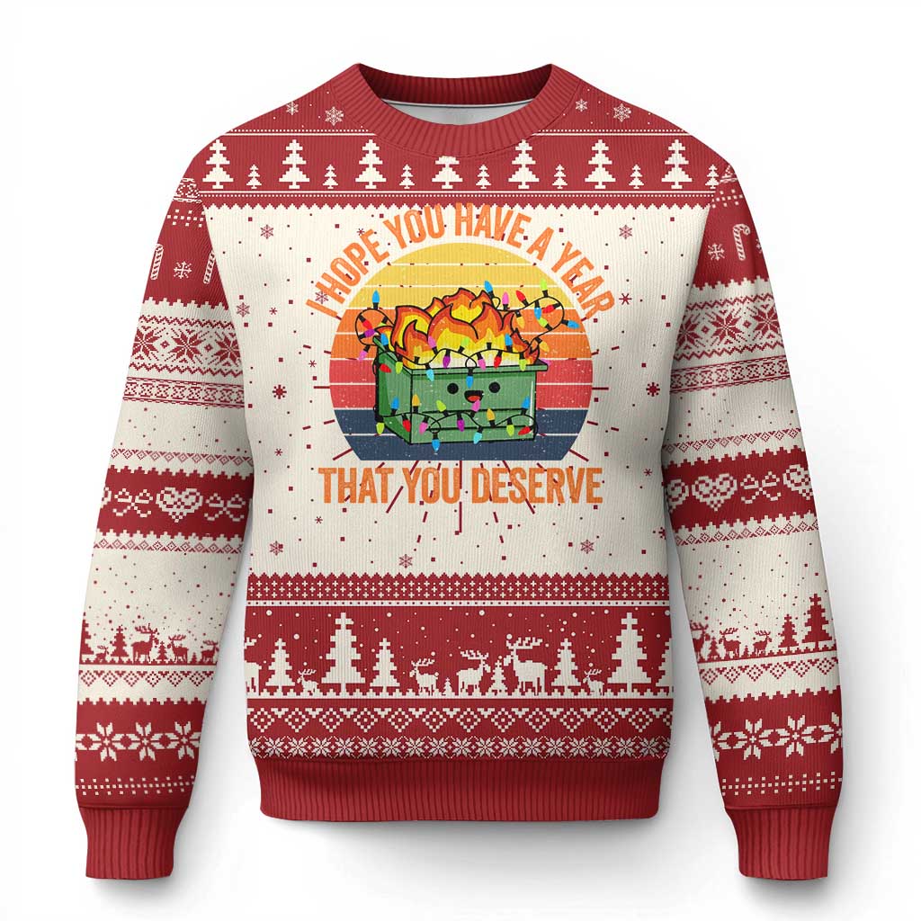 Funny Xmas Dumpster Fire Ugly Christmas Sweater I Hope You Have The Year That You Deserve - Wonder Print Shop