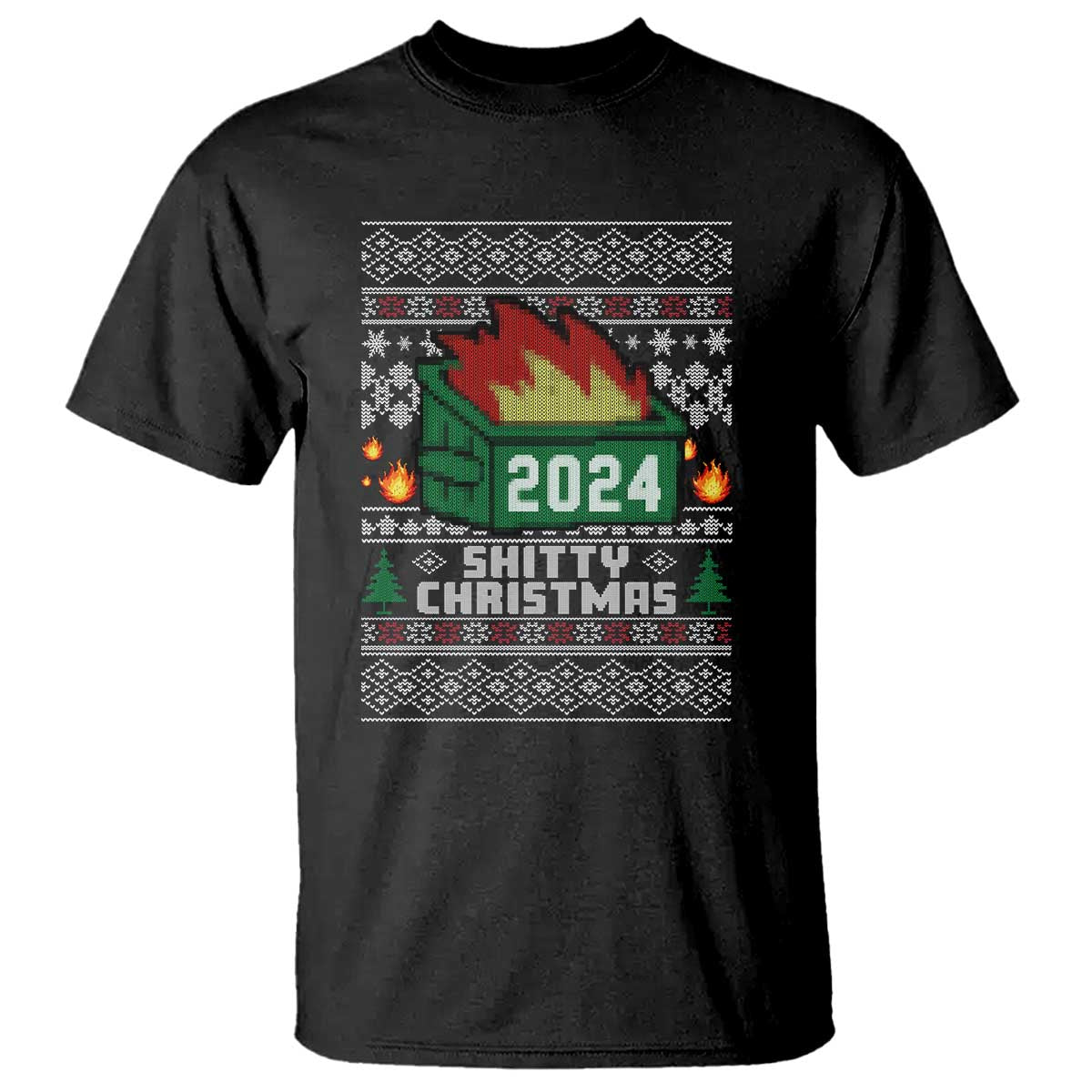 Funny Shitty Christmas 2024 Dumpster Fire T Shirt - Wonder Print Shop