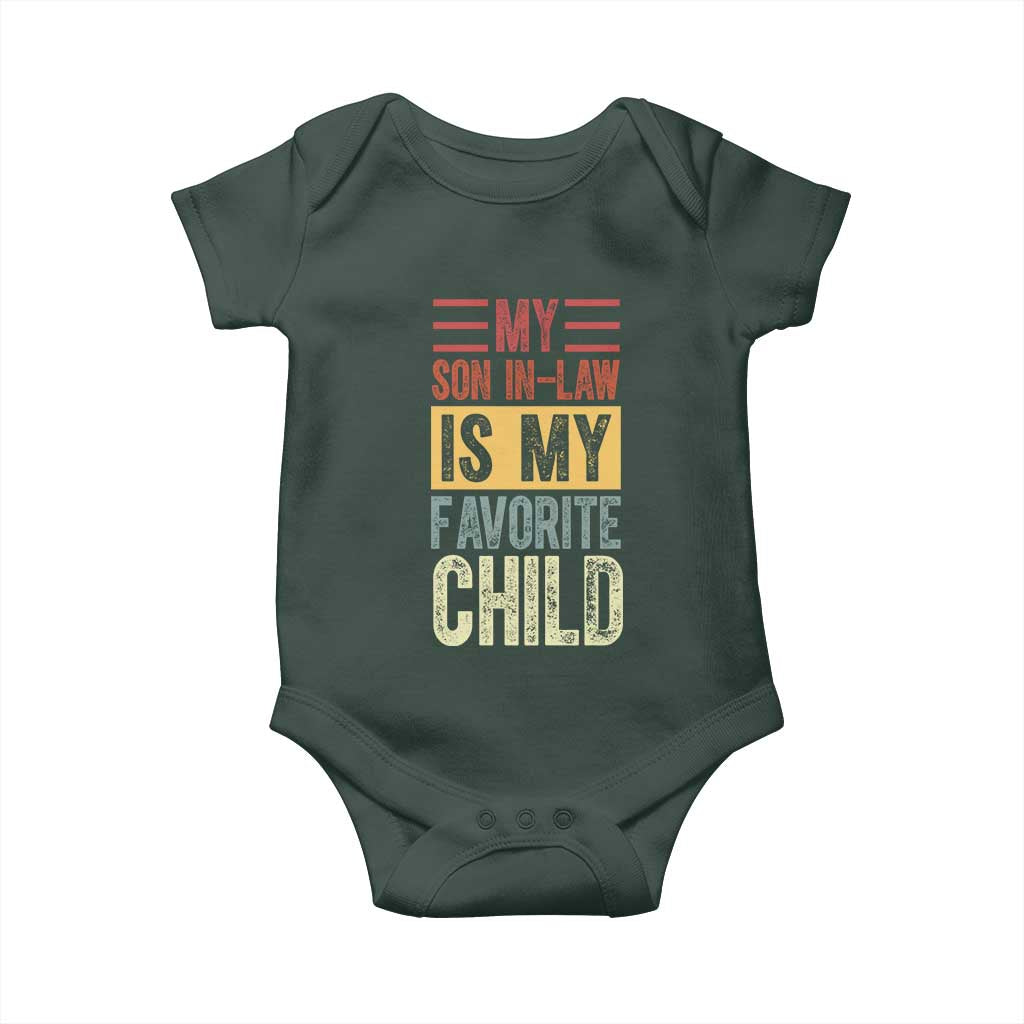 Funny My Son In Law Is My Favorite Child Baby Onesie
