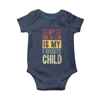 Funny My Son In Law Is My Favorite Child Baby Onesie