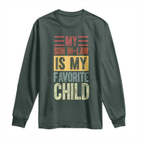 Funny My Son In Law Is My Favorite Child Long Sleeve Shirt