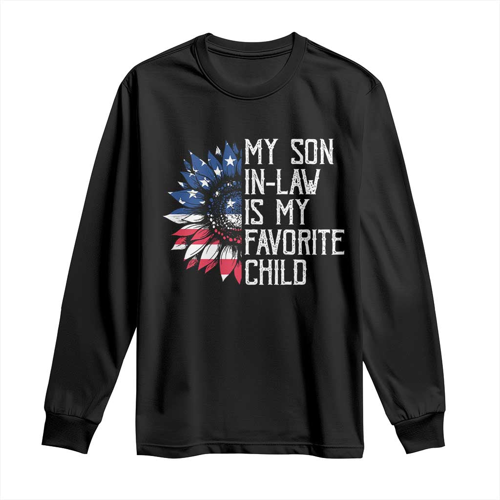 Funny My Son In Law Is My Favorite Child Long Sleeve Shirt American Flag Sunflower
