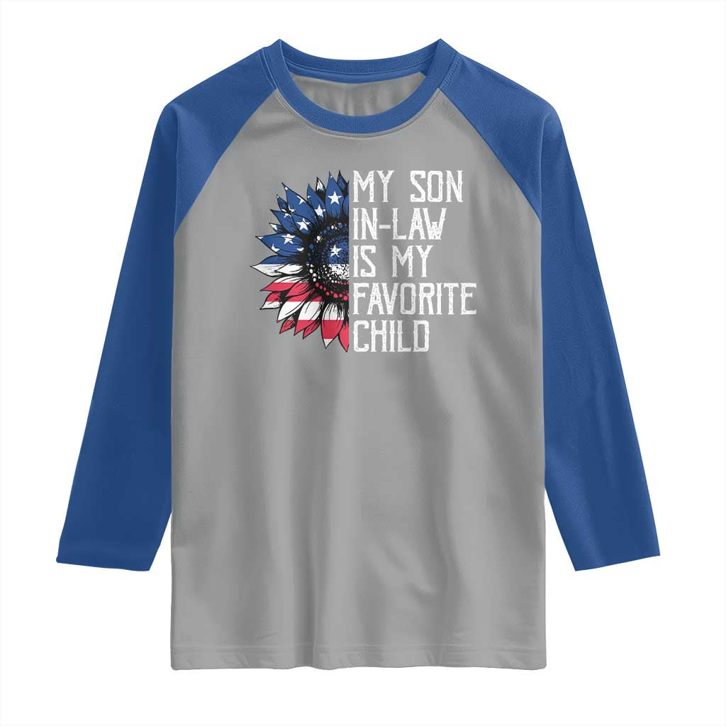 Funny My Son In Law Is My Favorite Child Raglan Shirt American Flag Sunflower
