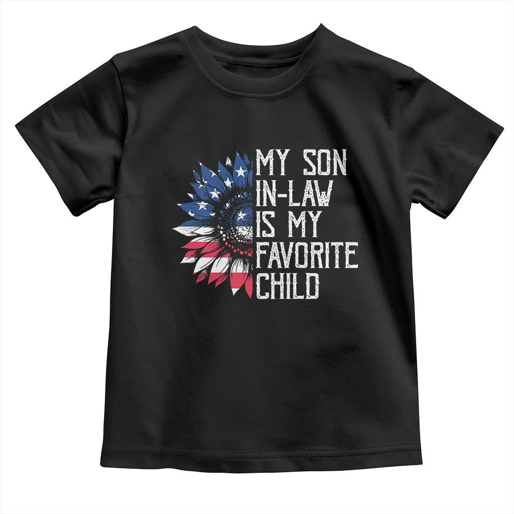 Funny My Son In Law Is My Favorite Child Toddler T Shirt American Flag Sunflower