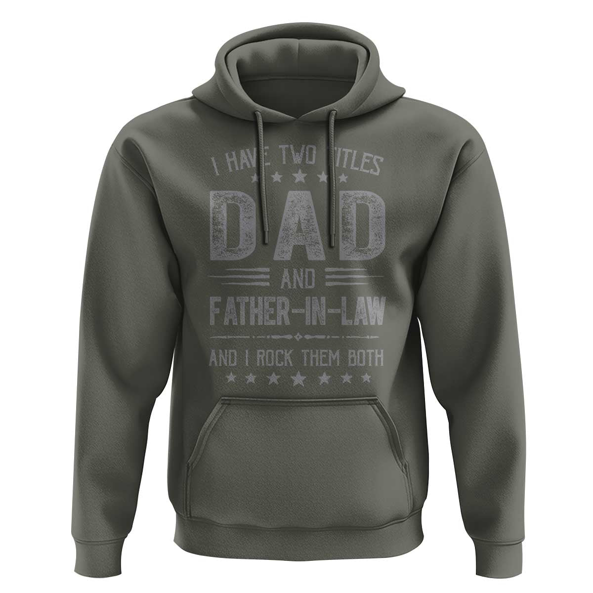 Funny Father In Law Hoodie I Have Two Titles And I Rock Them Both
