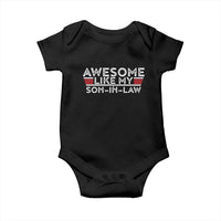 Funny Awesome Like My Son In Law Baby Onesie
