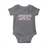 Funny Awesome Like My Son In Law Baby Onesie