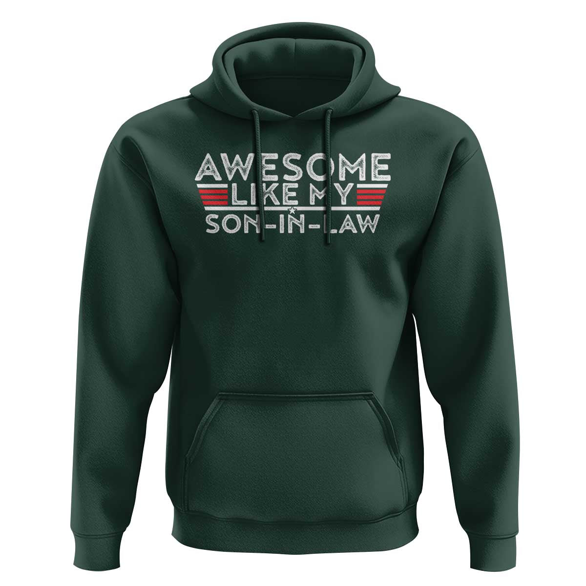Funny Awesome Like My Son In Law Hoodie
