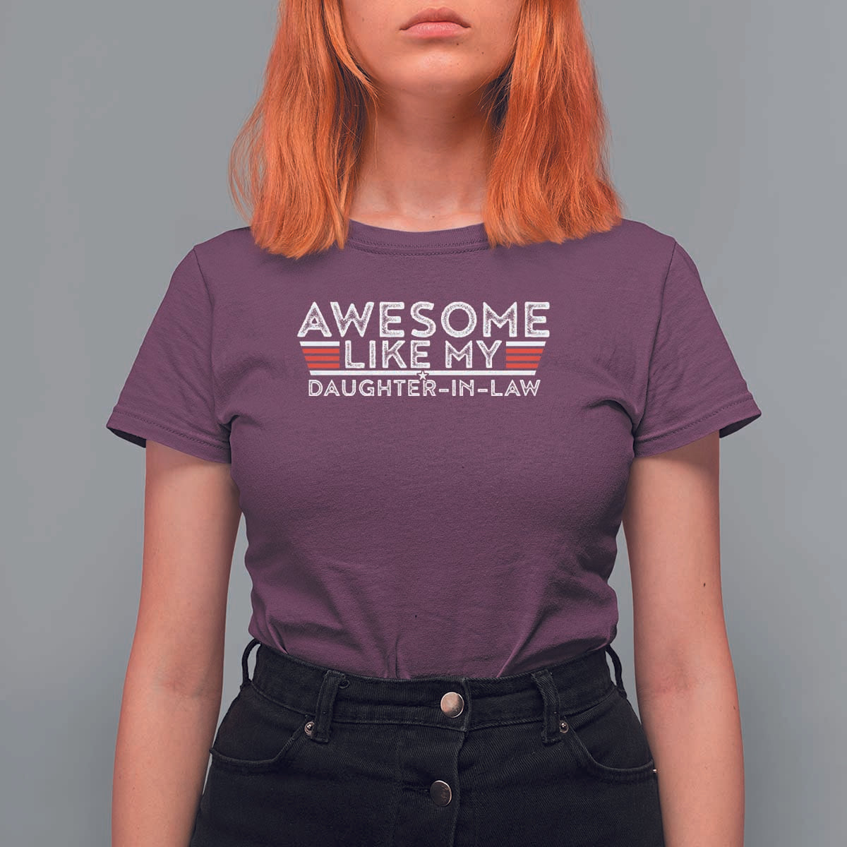 Funny Awesome Like My Daughter In Law T Shirt For Women