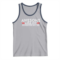 Funny Awesome Like My Daughter In Law Tank Top