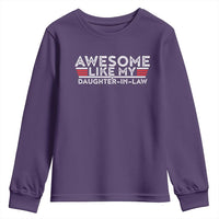 Funny Awesome Like My Daughter In Law Youth Sweatshirt