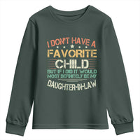Funny My Favorite Child Most Definitely My Daughter In Law Youth Sweatshirt TS09