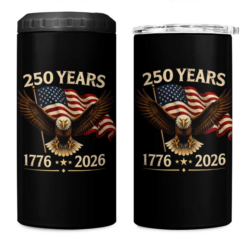 250 Anniversary USA Patriotic Eagle 4 in 1 Can Cooler Tumbler 250th 4th Of July 1776 2026 Flag