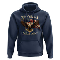 250 Anniversary USA Patriotic Eagle Hoodie 250th 4th Of July 1776 2026 Flag