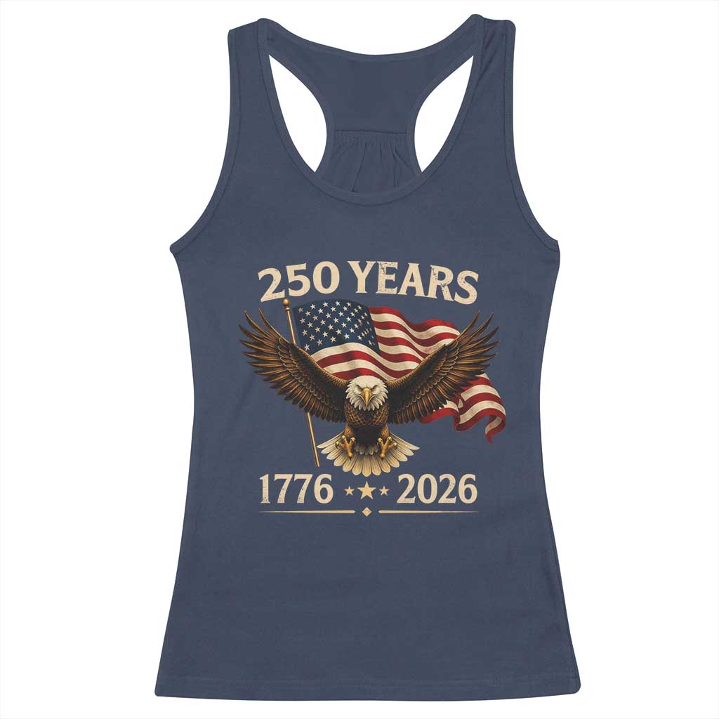 250 Anniversary USA Patriotic Eagle Racerback Tank Top 250th 4th Of July 1776 2026 Flag