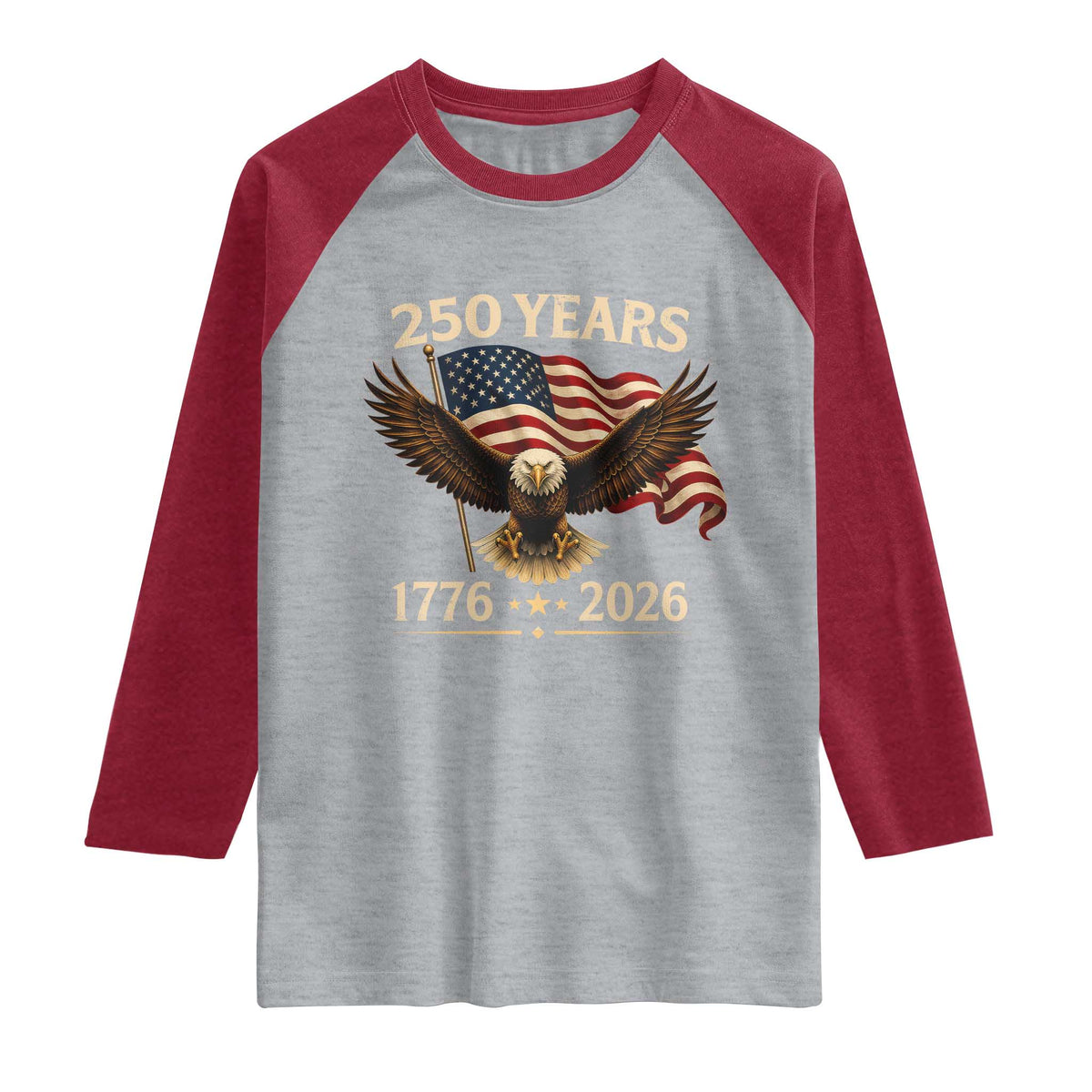 250 Anniversary USA Patriotic Eagle Raglan Shirt 250th 4th Of July 1776 2026 Flag