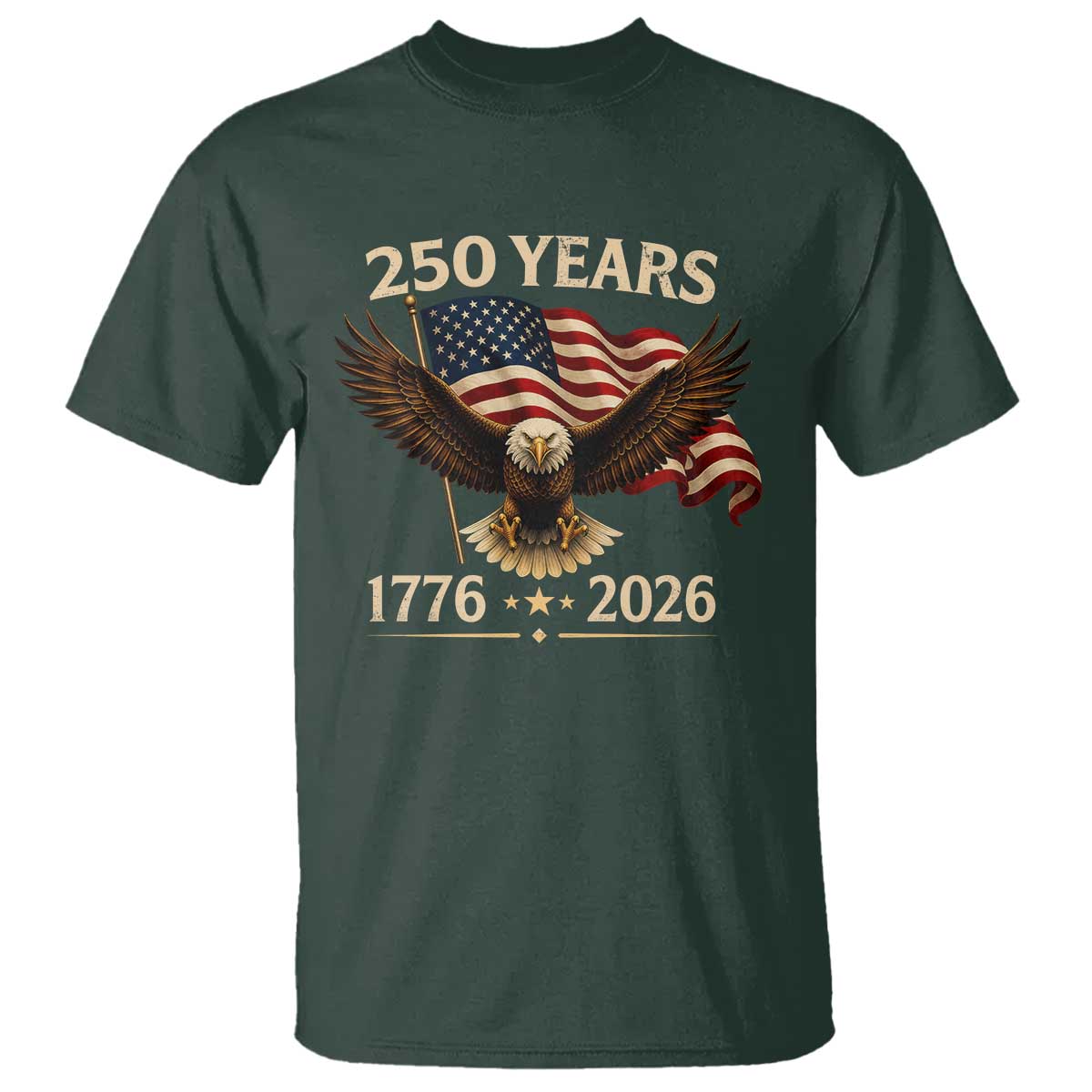 250 Anniversary USA Patriotic Eagle T Shirt 250th 4th Of July 1776 2026 Flag