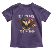 250 Anniversary USA Patriotic Eagle Toddler T Shirt 250th 4th Of July 1776 2026 Flag