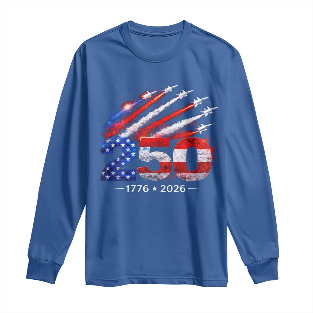 250th Anniversary USA Long Sleeve Shirt Patriotic 250 Years American 4th July 1776 2026