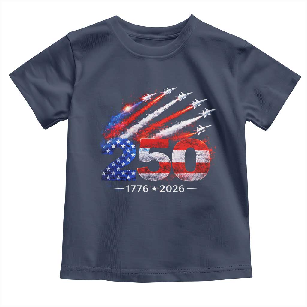 250th Anniversary USA Toddler T Shirt Patriotic 250 Years American 4th July 1776 2026
