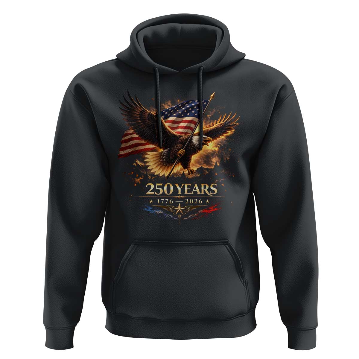 Eagle 250 Anniversary Usa Hoodie 1776 2026 Patriotic 4th Of July 250 Year American Flag