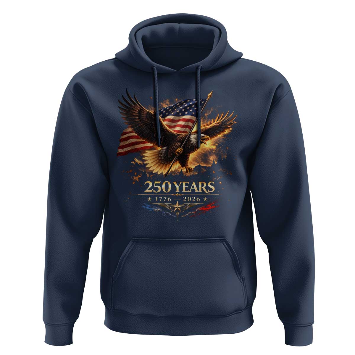 Eagle 250 Anniversary Usa Hoodie 1776 2026 Patriotic 4th Of July 250 Year American Flag