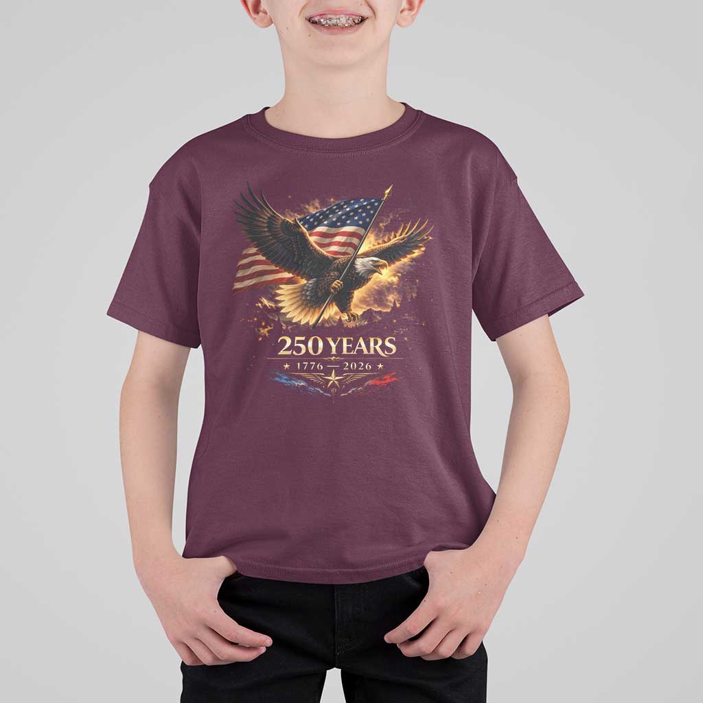 Eagle 250 Anniversary Usa T Shirt For Kid 1776 2026 Patriotic 4th Of July 250 Year American Flag