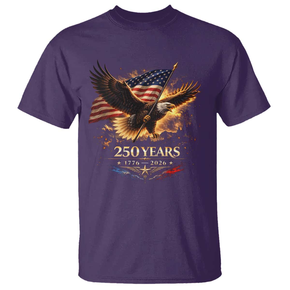 Eagle 250 Anniversary Usa T Shirt 1776 2026 Patriotic 4th Of July 250 Year American Flag