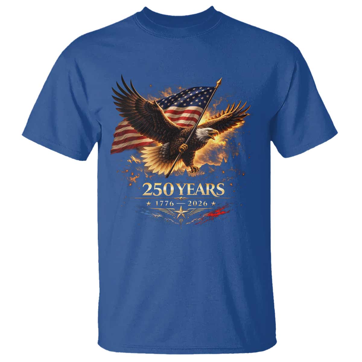 Eagle 250 Anniversary Usa T Shirt 1776 2026 Patriotic 4th Of July 250 Year American Flag