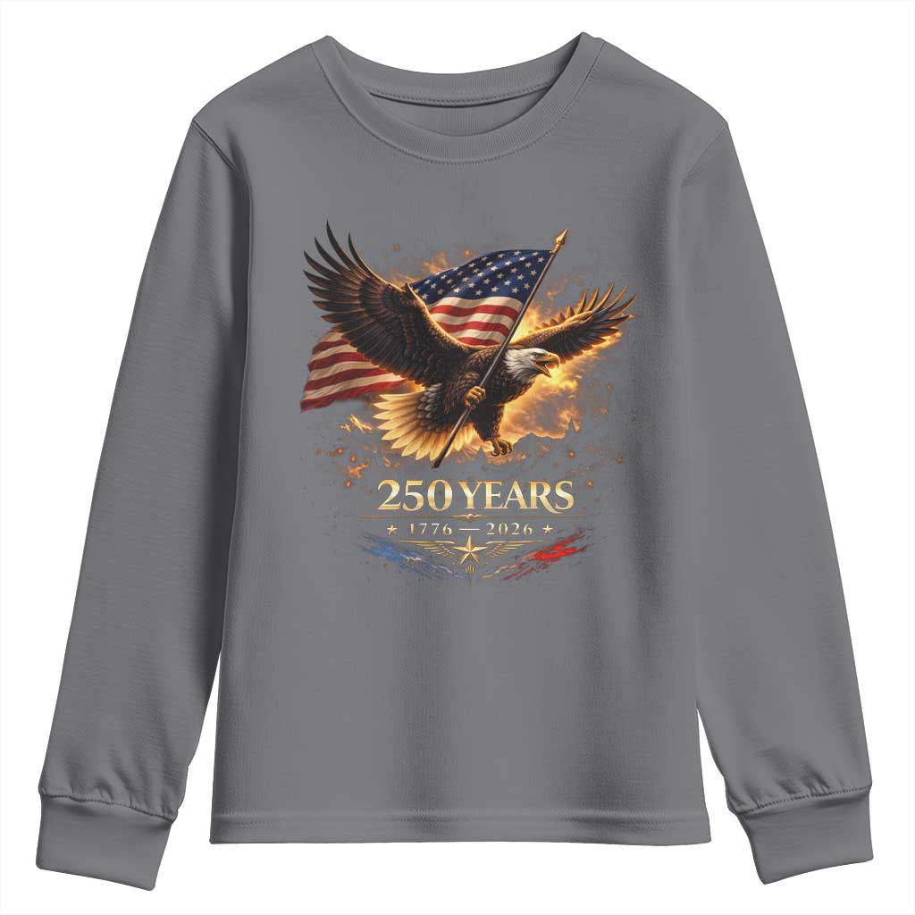 Eagle 250 Anniversary Usa Youth Sweatshirt 1776 2026 Patriotic 4th Of July 250 Year American Flag