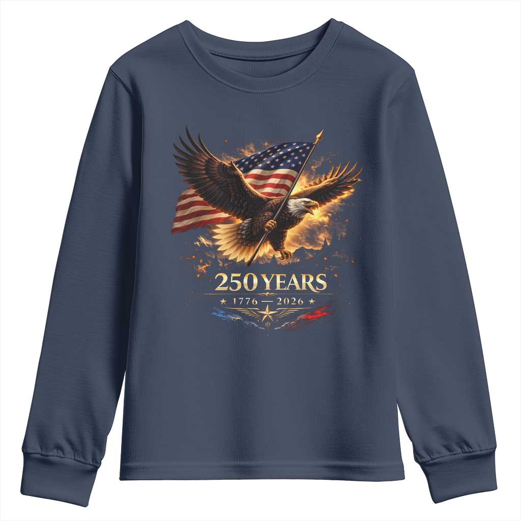 Eagle 250 Anniversary Usa Youth Sweatshirt 1776 2026 Patriotic 4th Of July 250 Year American Flag