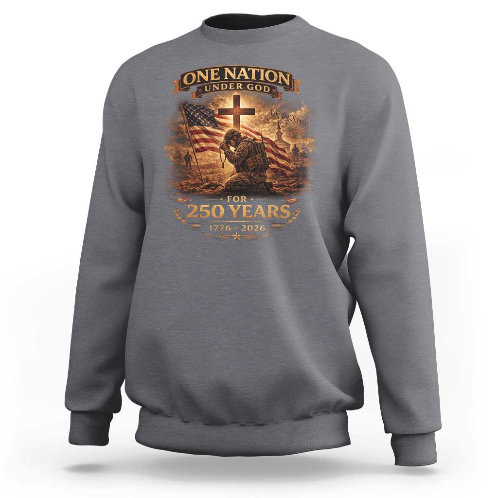 Blessings 250 Years America Sweatshirt Christian Patriotic One Nation Under God US Flag