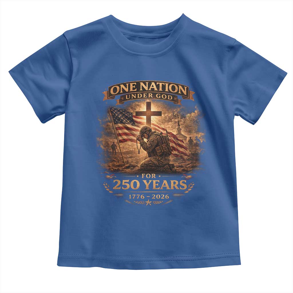 Blessings 250 Years America Toddler T Shirt Christian Patriotic One Nation Under God US Flag