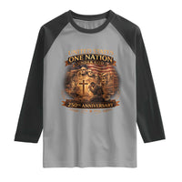 Blessings 250 Years America Raglan Shirt Christian Patriotic One Nation Under God Founding Fathers