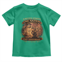 Blessings 250 Years America Toddler T Shirt Christian Patriotic One Nation Under God Founding Fathers