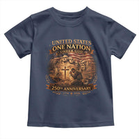 Blessings 250 Years America Toddler T Shirt Christian Patriotic One Nation Under God Founding Fathers