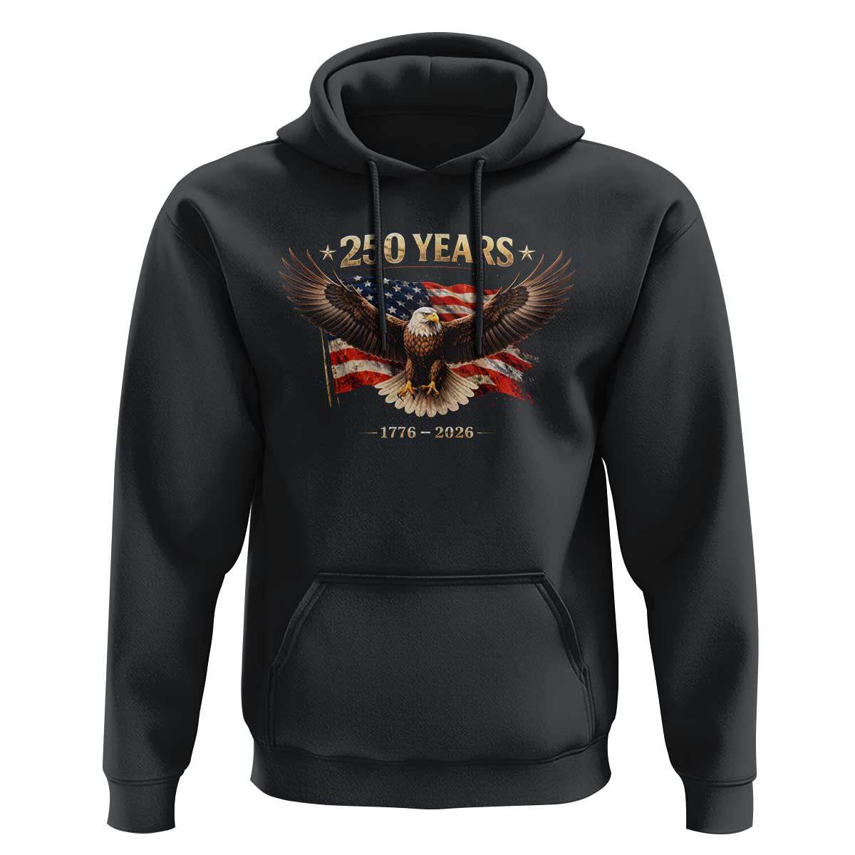 250 Years USA Hoodie Patriotic Eagle America Flag 250th Anniversary 1776 2026