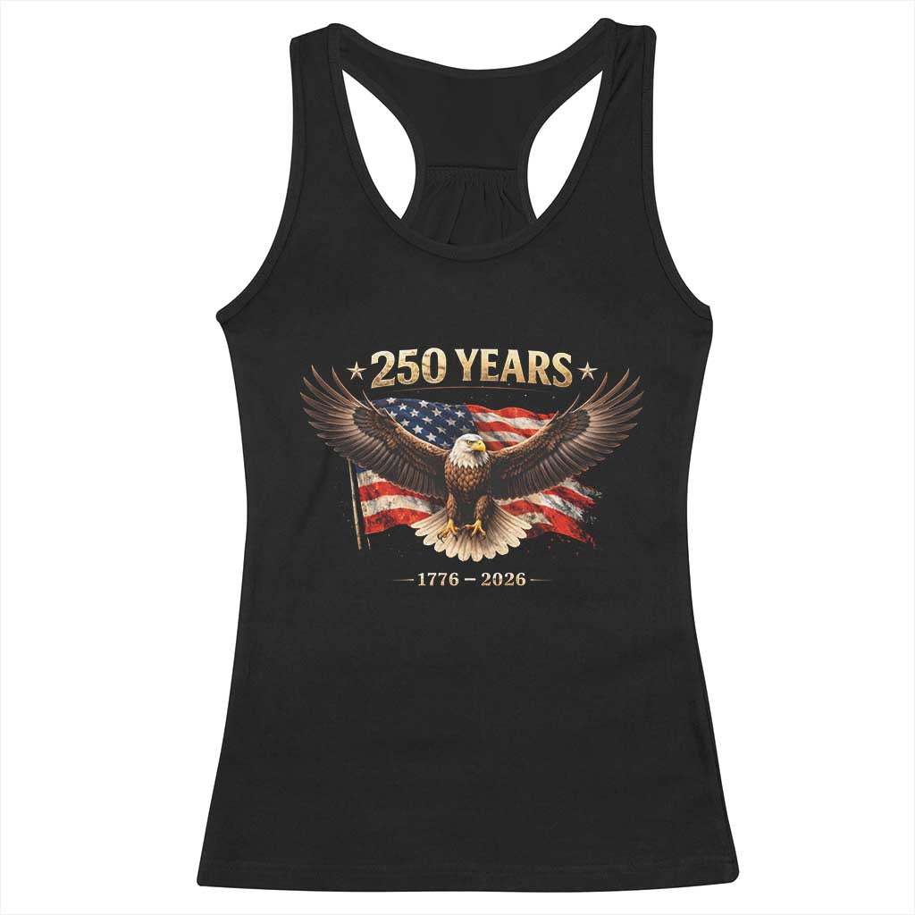 250 Years USA Racerback Tank Top Patriotic Eagle America Flag 250th Anniversary 1776 2026