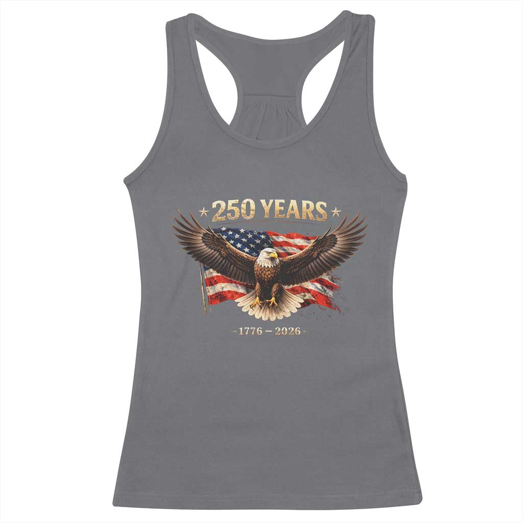 250 Years USA Racerback Tank Top Patriotic Eagle America Flag 250th Anniversary 1776 2026