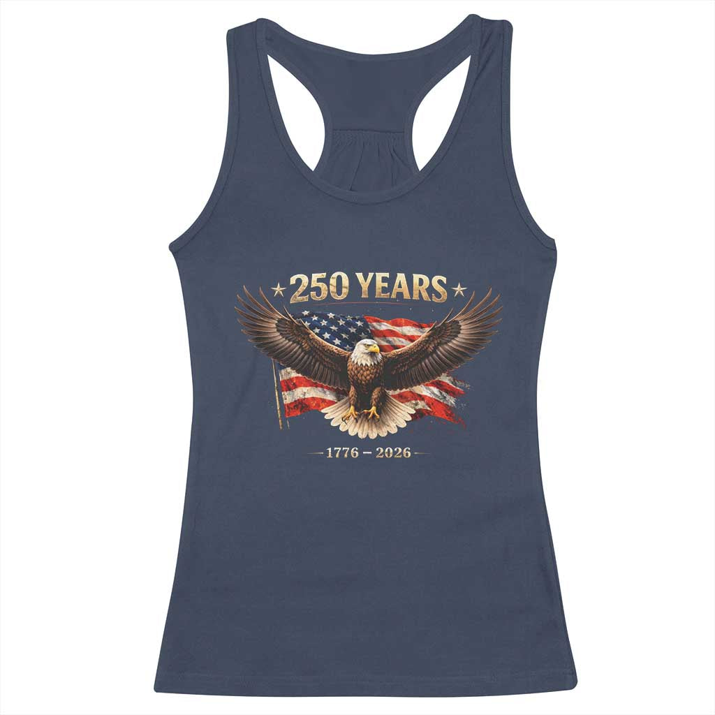 250 Years USA Racerback Tank Top Patriotic Eagle America Flag 250th Anniversary 1776 2026