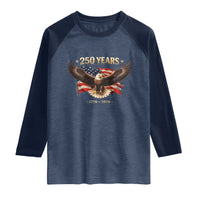 250 Years USA Raglan Shirt Patriotic Eagle America Flag 250th Anniversary 1776 2026