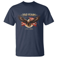 250 Years USA T Shirt Patriotic Eagle America Flag 250th Anniversary 1776 2026