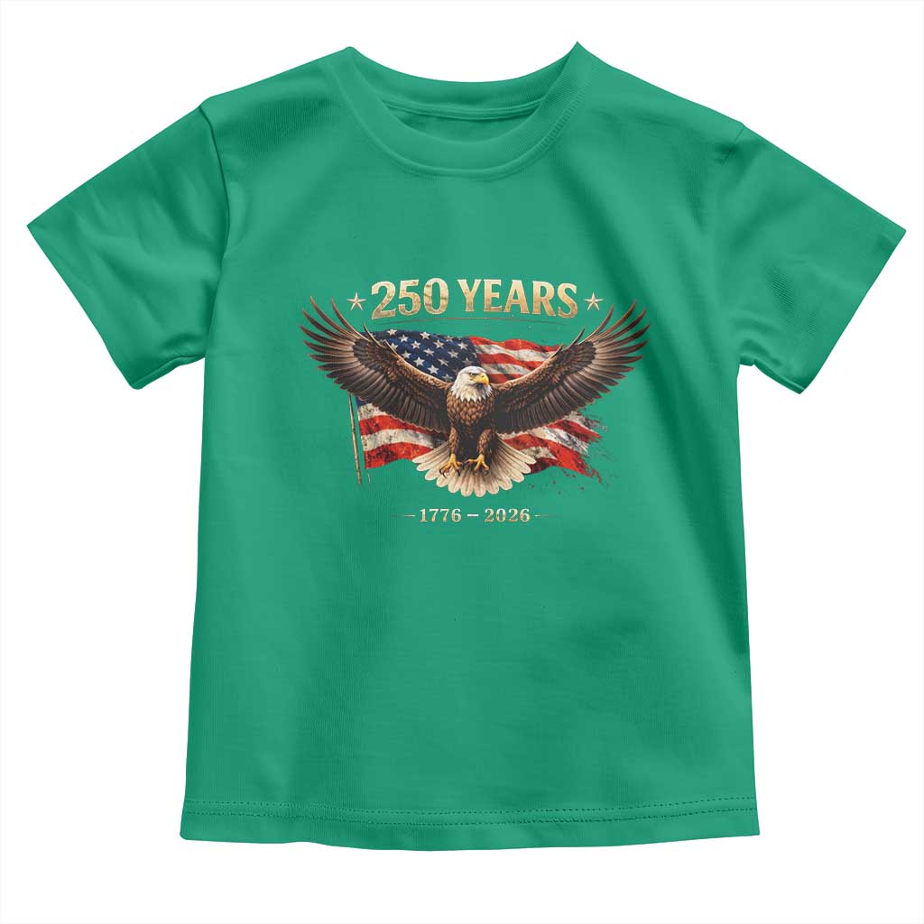 250 Years USA Toddler T Shirt Patriotic Eagle America Flag 250th Anniversary 1776 2026