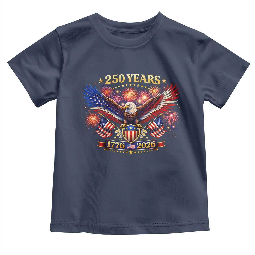 USA 250th Anniversary Eagle Toddler T Shirt 4th July Independence Day Patriotic USA Flag