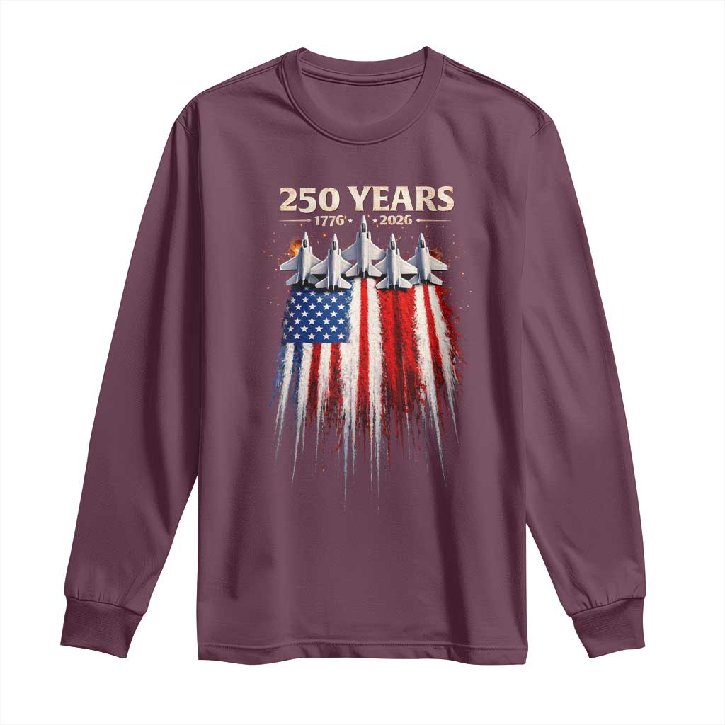 250 Years Anniversary Long Sleeve Shirt Usa American Flag 1776 2026 Patriotic Independence Day 4th July