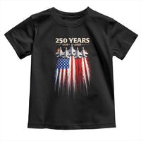 250 Years Anniversary Toddler T Shirt Usa American Flag 1776 2026 Patriotic Independence Day 4th July