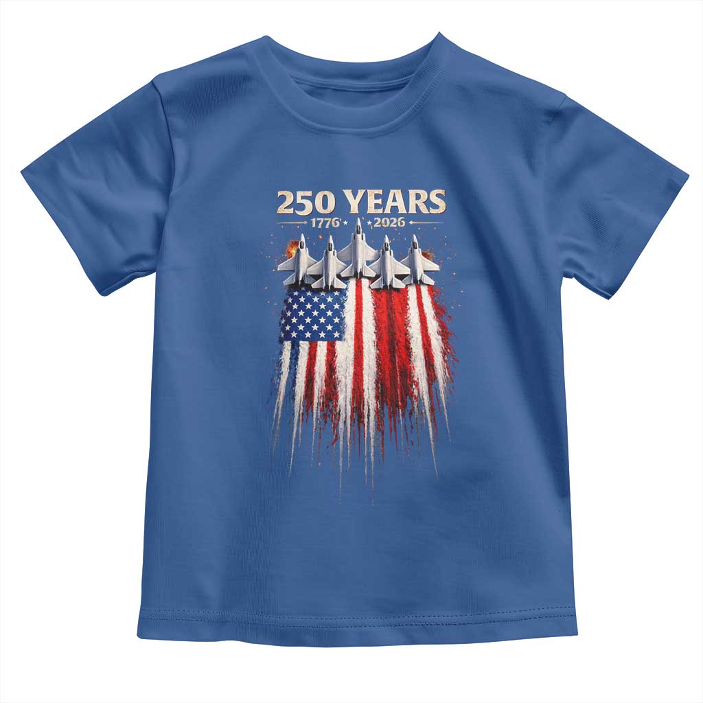 250 Years Anniversary Toddler T Shirt Usa American Flag 1776 2026 Patriotic Independence Day 4th July
