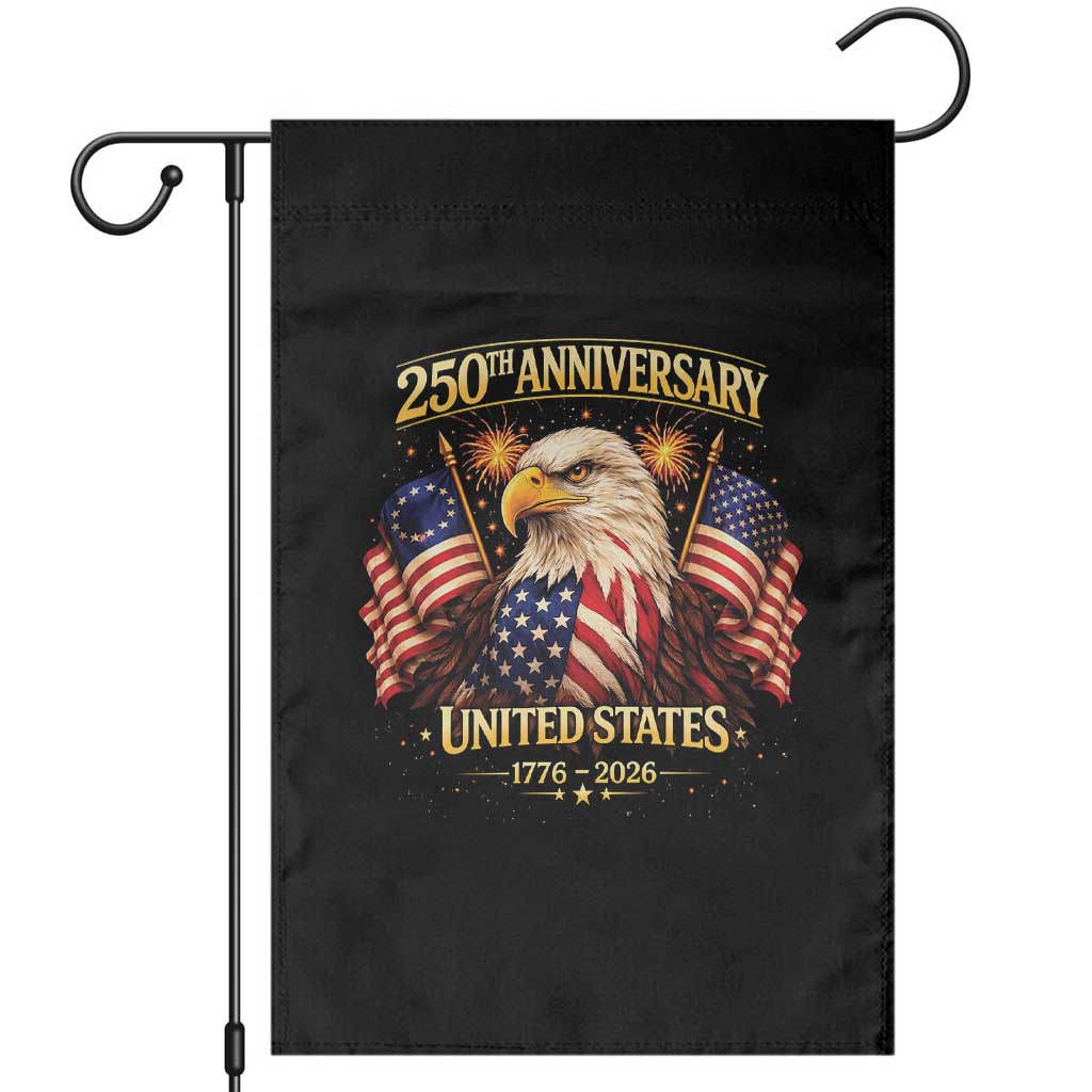250th Anniversary Garden Flag United States 250 Years Birthday 1776 2026 Eagle USA Flag